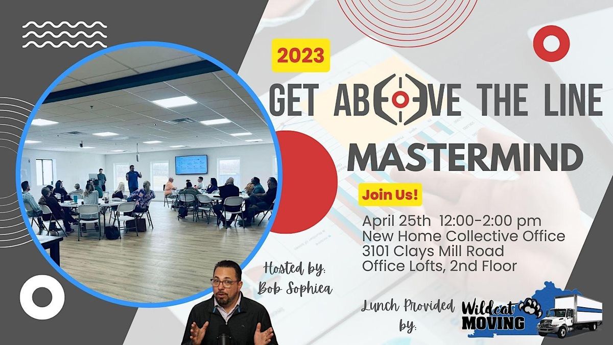 Get Above The Line Real Estate Mastermind, New Home Collective Brokered