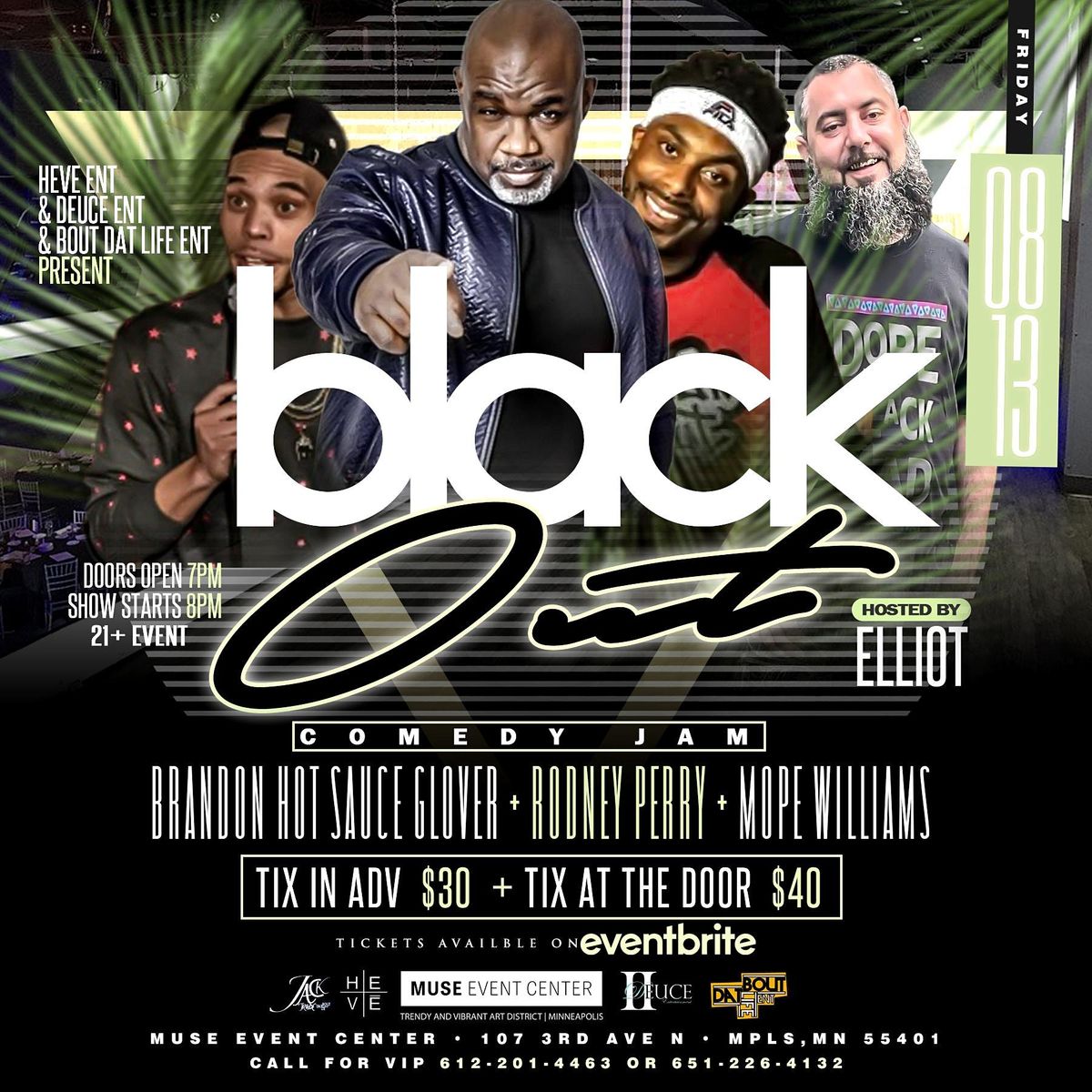 Blackout Comedy Jam, Muse Event Center, Minneapolis, August 13 2021