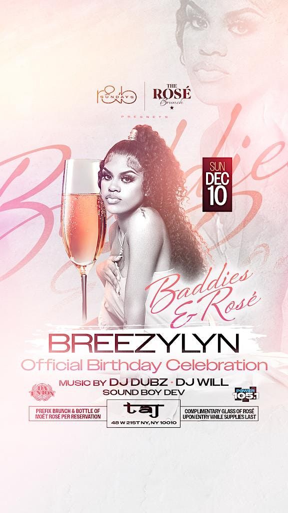 Baddies & Rosé - BreezyLyn Official Birthday Celebration, Taj II Lounge ...