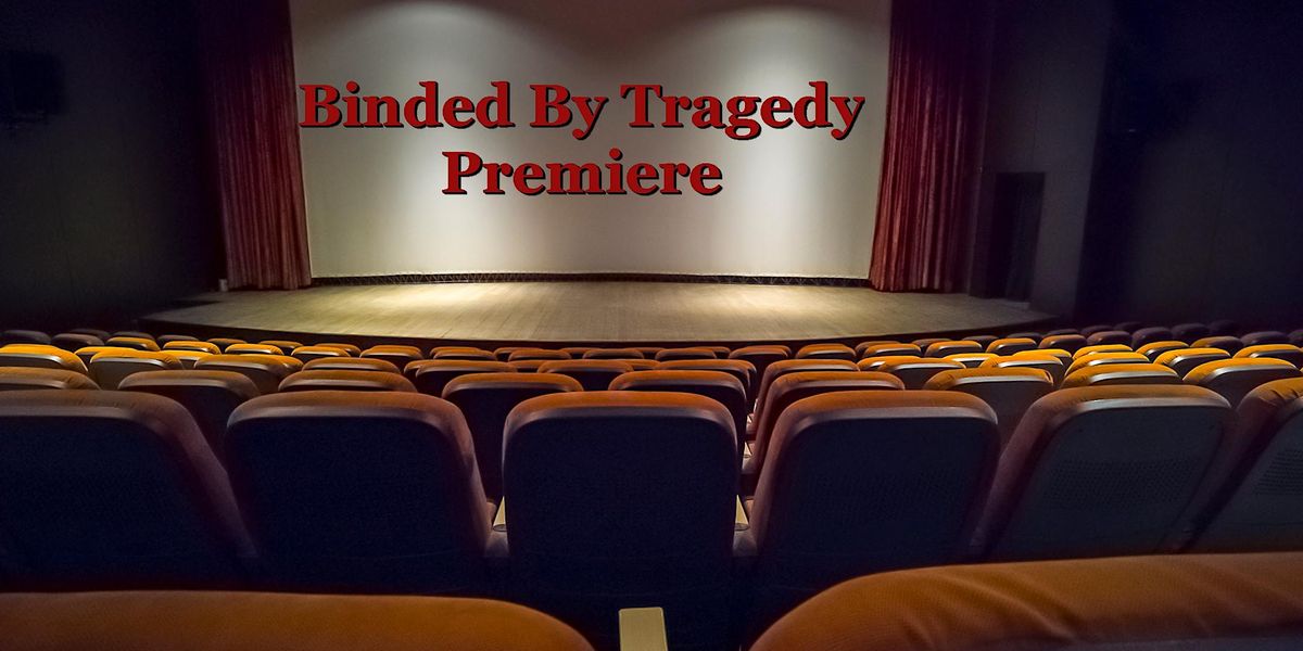Binded By Tragedy Red Carpet Premiere, Biloxi Premiere LUX Cine & Pizza