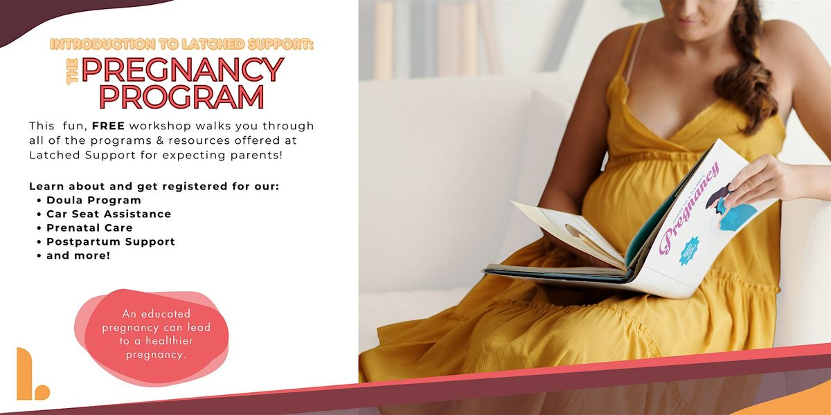 Introduction to Latched Support: Pregnancy& Parenting Program - Virtual, 4 December | AllEvents