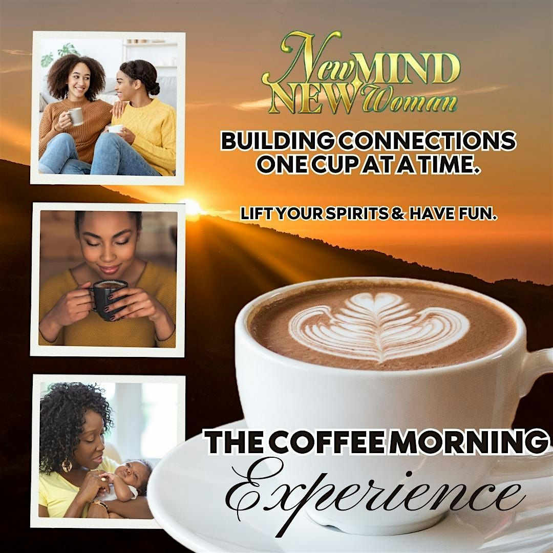 The Coffee Morning Experience! | Event in Birmingham | AllEvents