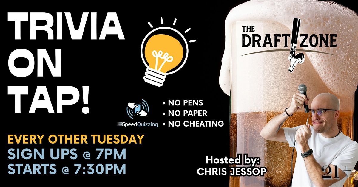 Trivia on Tap @ The Draft Zone!, The Draft Zone, Post Falls, 26 March ...