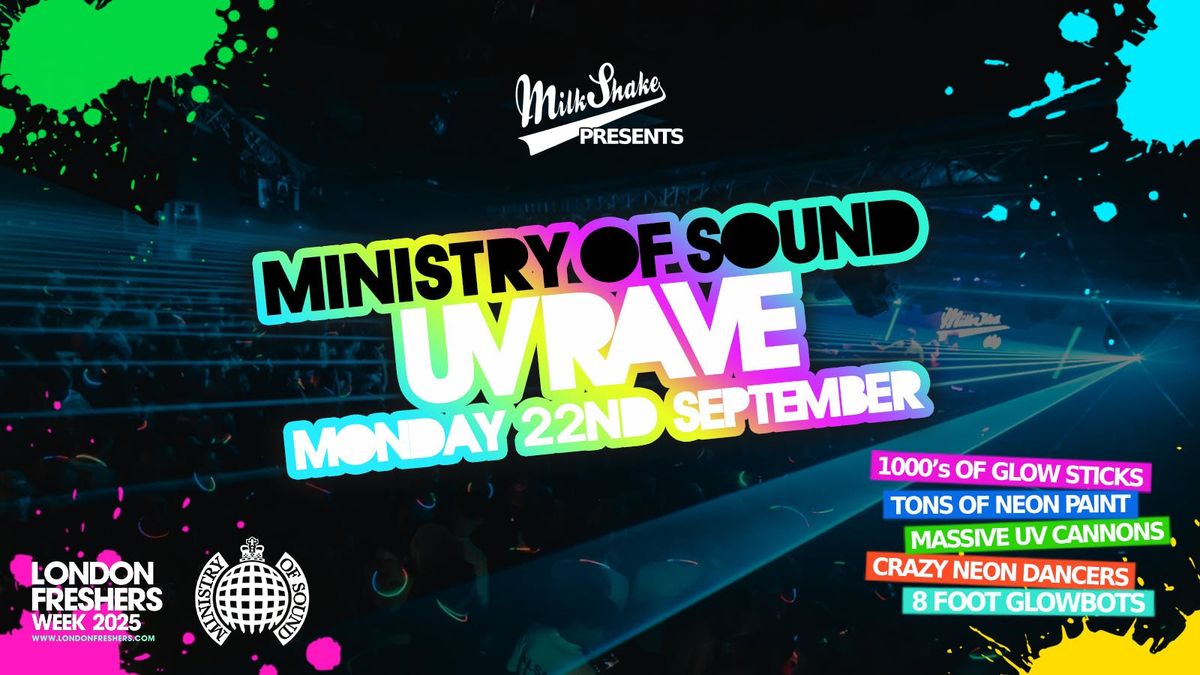 The London Freshers UV Rave 2025 🔋September 22nd ⚡ BOOK NOW ⚡ [LONDON FRESHERS WEEK 2025], 22 September