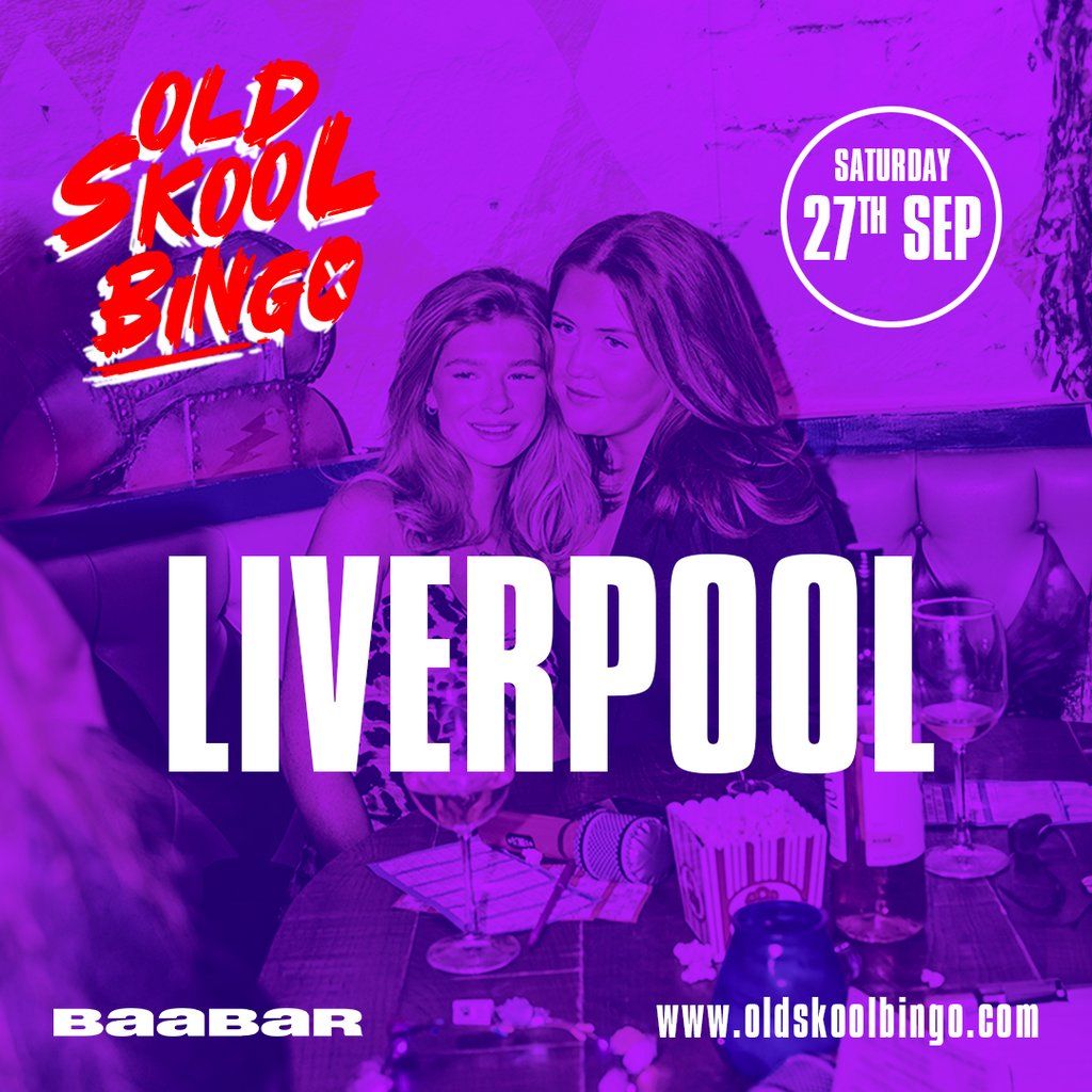 Old Skool Bingo Sat 27th Sep Liverpool, 27 September | Event in Liverpool | AllEvents