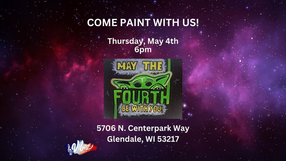 Star Warz Paint & Sip, 5706 North Centerpark Way,Glendale,53217,US, May