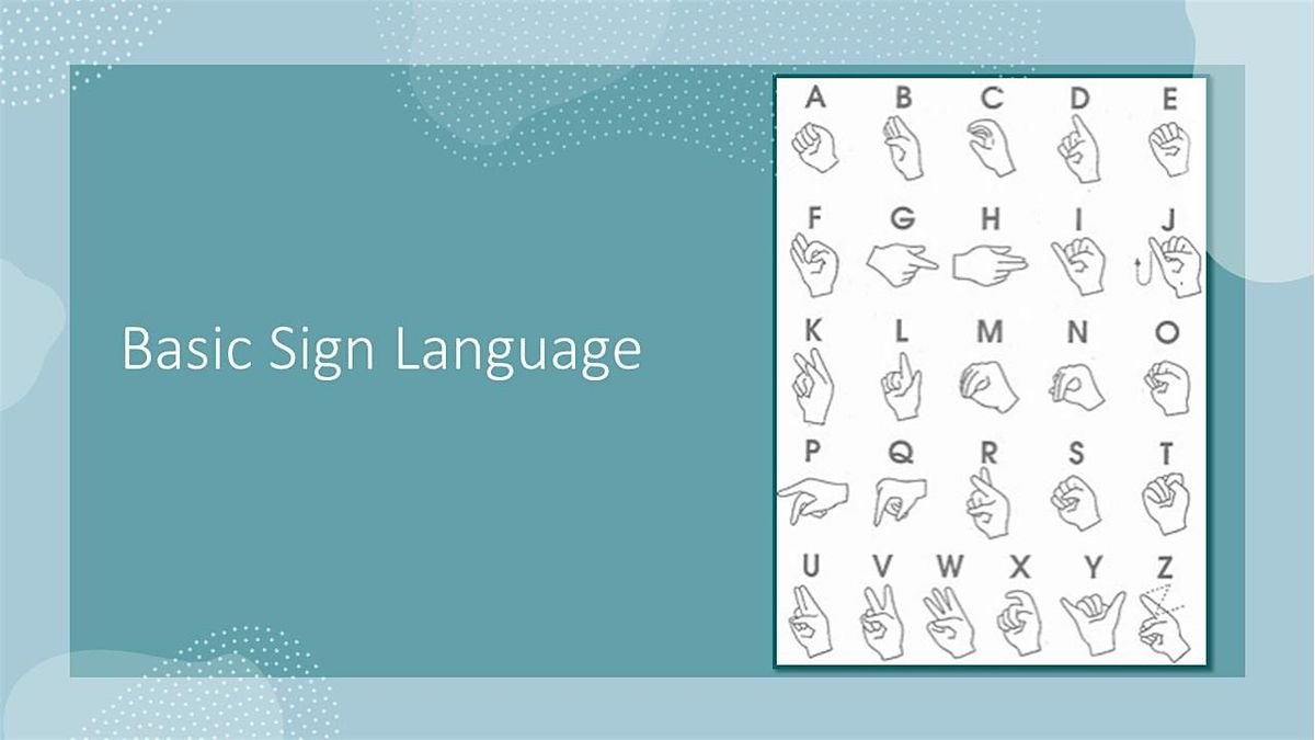 Basic Sign Language ON CAMPUS N Seattle College, North Seattle