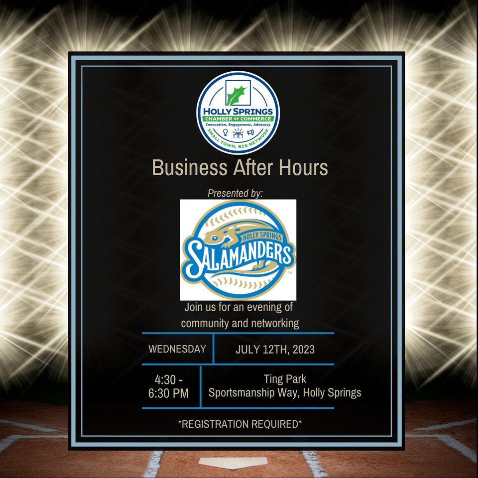 Business After Hours Sponsored by Holly Springs Salamanders, Holly