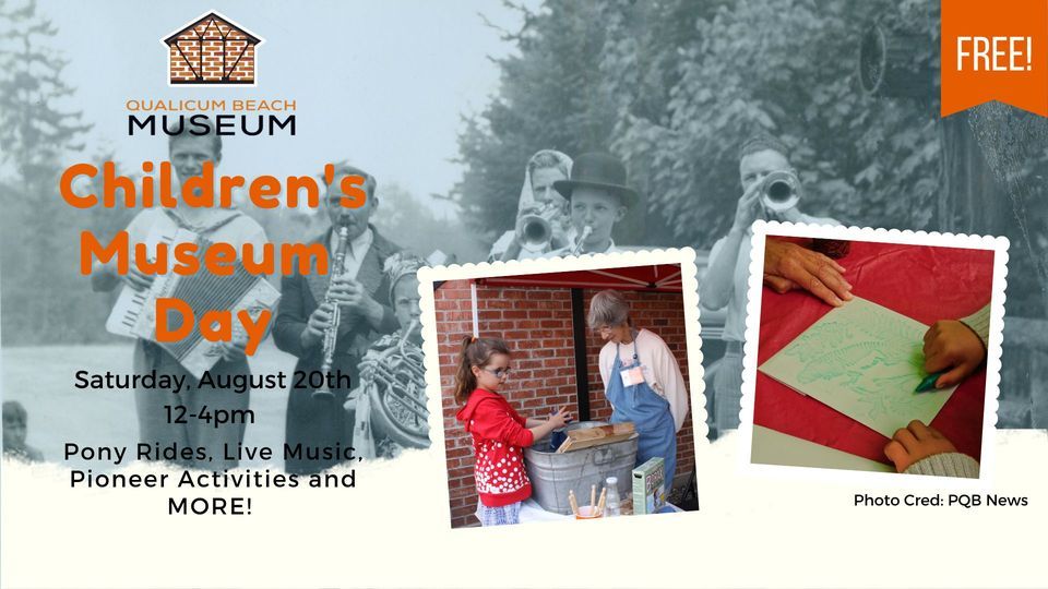 Childrens Museum Day 2022 Qualicum Beach Museum August 20 2022 childrens-museum-day-2022-qualicum-beach-museum-august-20-2022