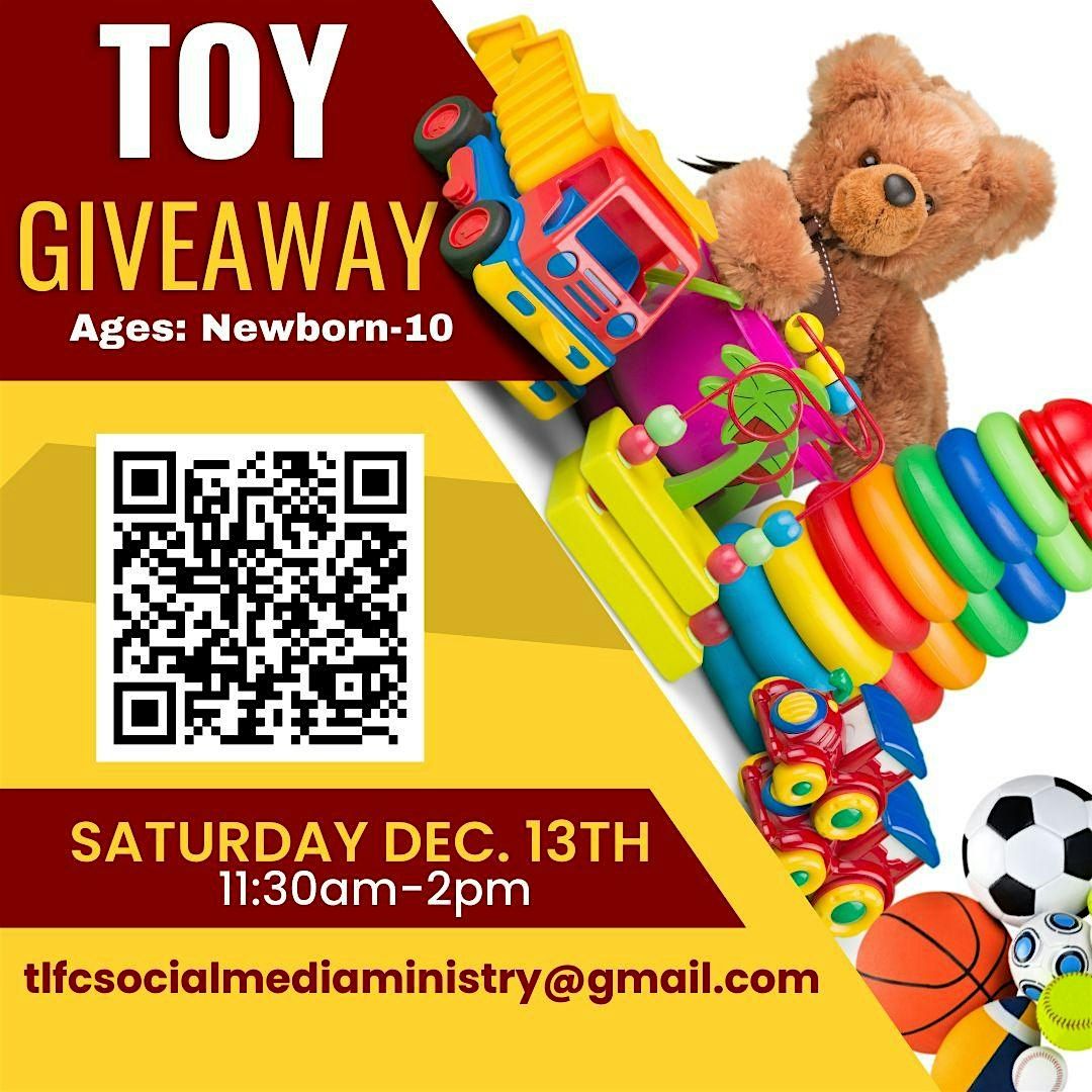 True Light Fellowship Church Toy Giveaway