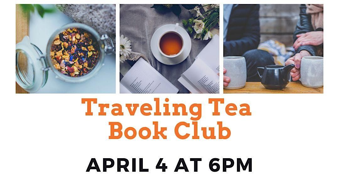 Traveling Tea Book Club (Adult Program), Wells Branch Community Library, Austin, April 4 2024