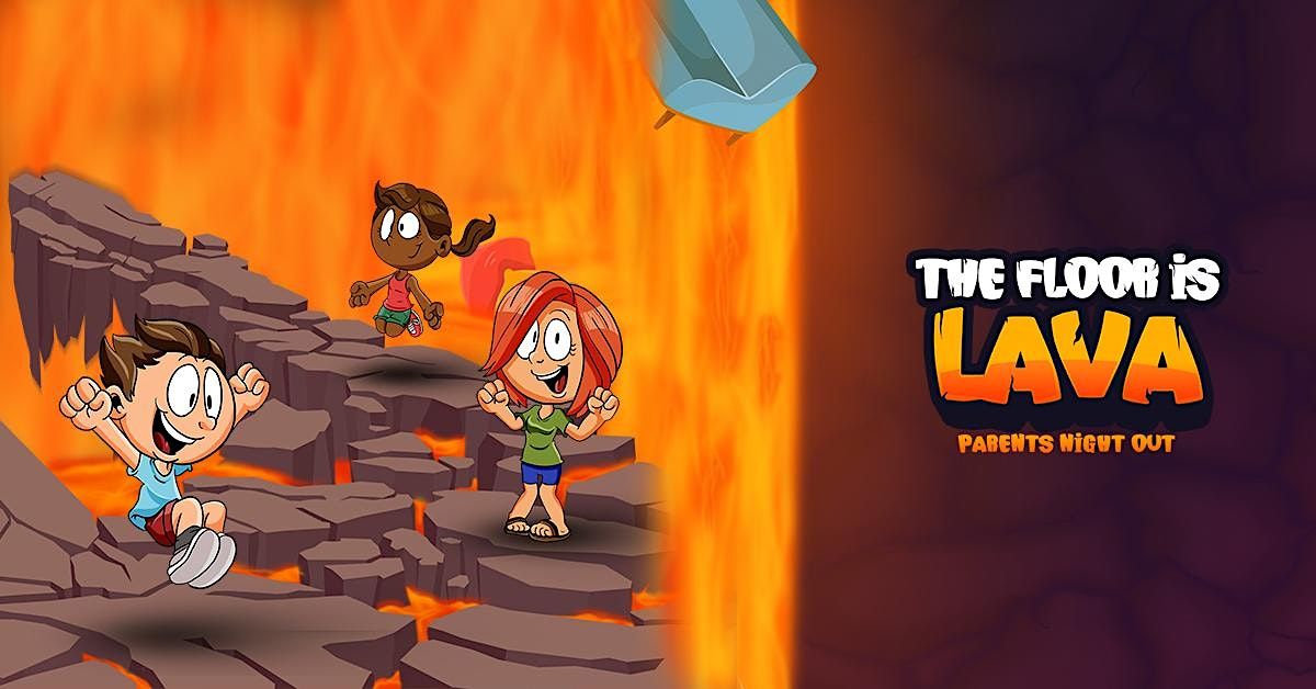 Premier Martial Arts Thornwood The Floor is LAVA Parents Night Out!!!, 619 Columbus Ave