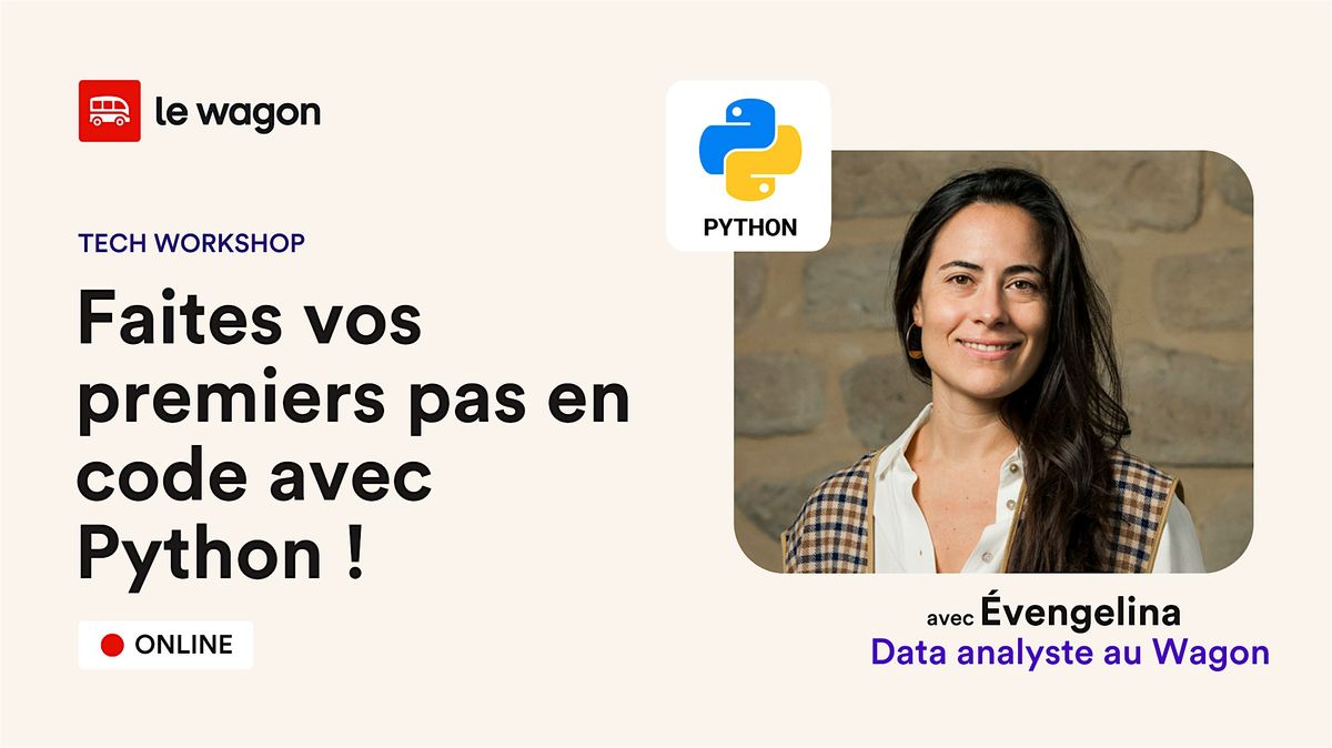 Faites vos premiers pas en code avec Python, February 29 2024 | Online ...