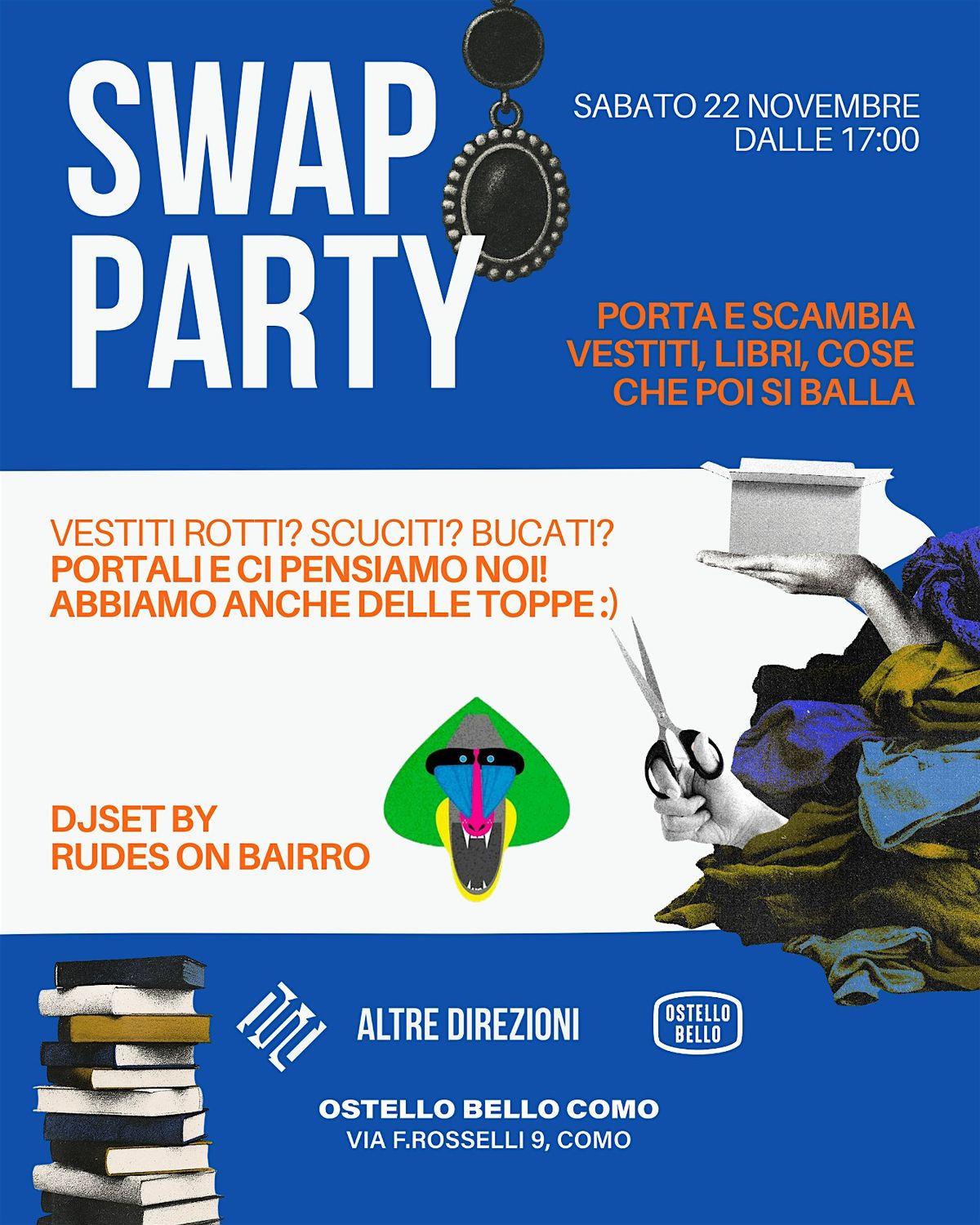 Swap Party  • DjSet bt Rudes on Bairro •  Ostello Bello Como, 22 November | Event in Como | AllEvents