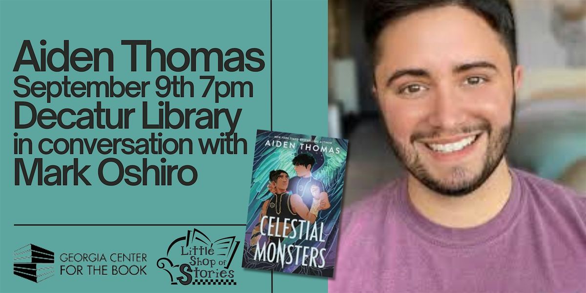 YA Author Aiden Thomas Shares Celestial Monsters!, DeKalb County Public ...