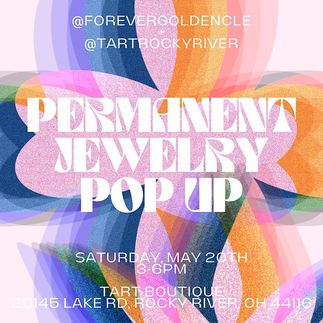 Forevergoldencle Permanent Jewelry Pop Up With Tart Boutique, Tart
