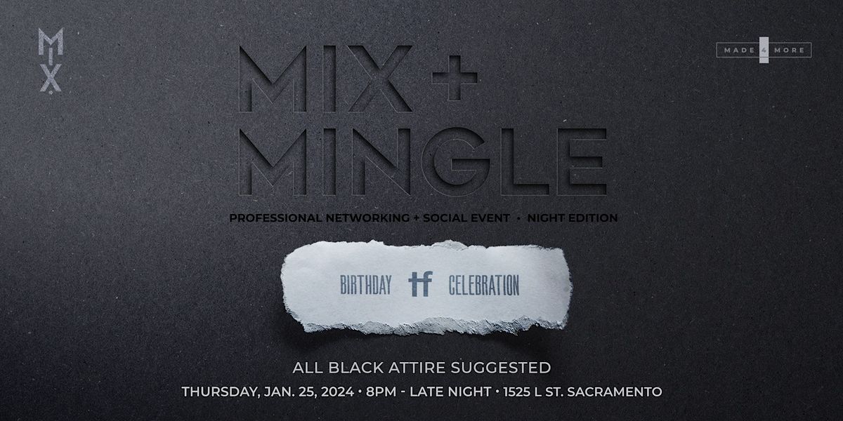 Mix + Mingle Free Business Networking Mixer & Social Event Night