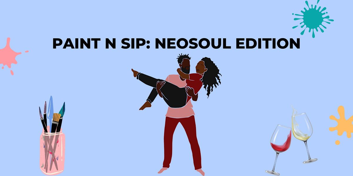 Paint N Sip Neosoul Edition, Stop and Shop, Burlington, January 20