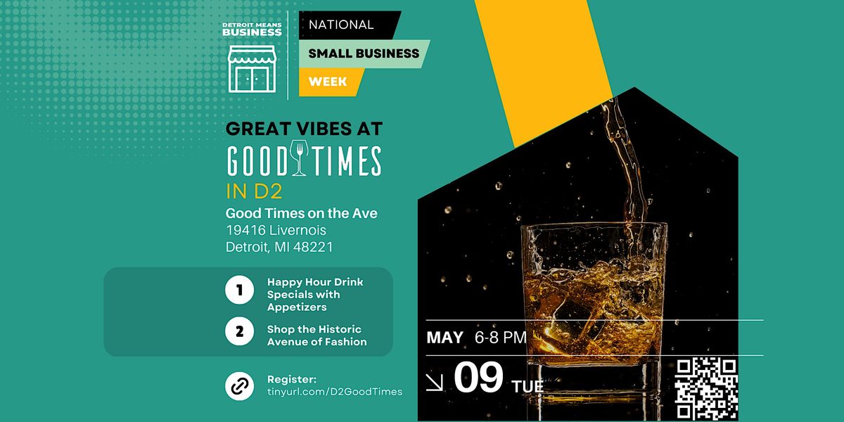 Great Vibes at Good Times!, Good Times On The Ave, Detroit, May 9 2023