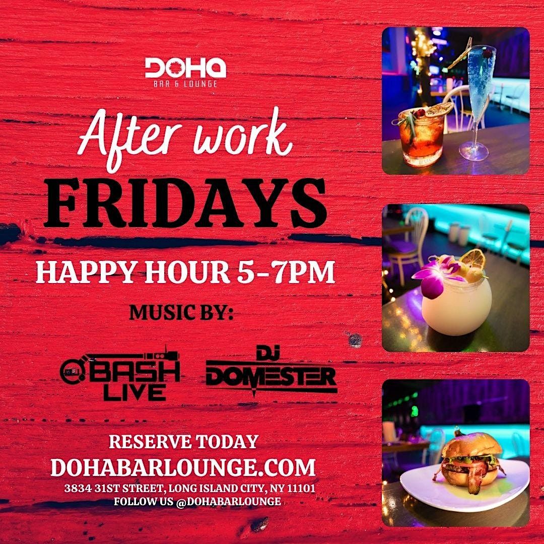Friday Happy Hour Party NYC at Doha Bar Lounge in Long Island City