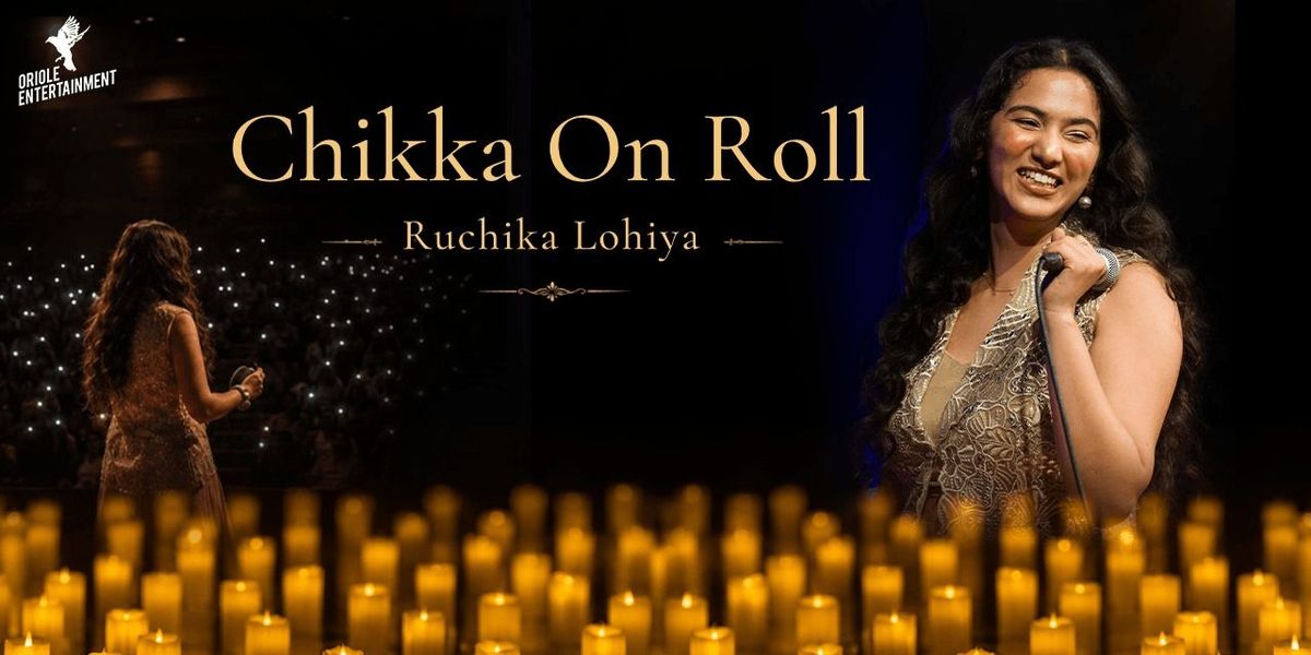 Chikka on Roll