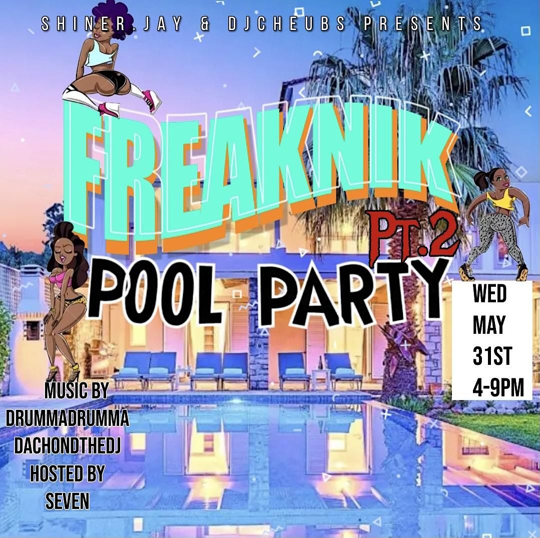 FREAKNIK POOL PARTY PT 2, 11 Wildwood Ave, Baltimore, May 31 2025