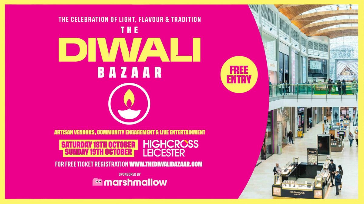 The Diwali Bazaar at Highcross Leicester , 18 October | Event in Leicester | AllEvents