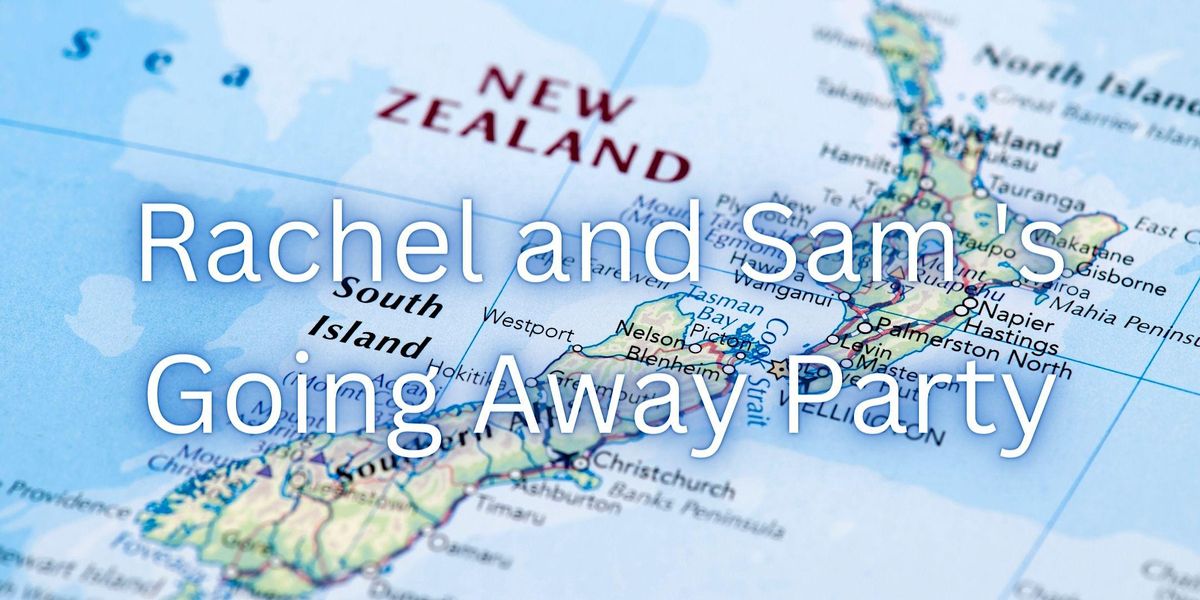 Rachel and Sams New Zealand Send Off, Solace Outpost Navy Yard