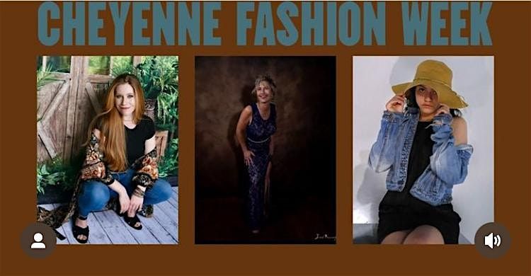 Cheyenne Fashion Week, Cheyenne, 14 September to 15 September ...