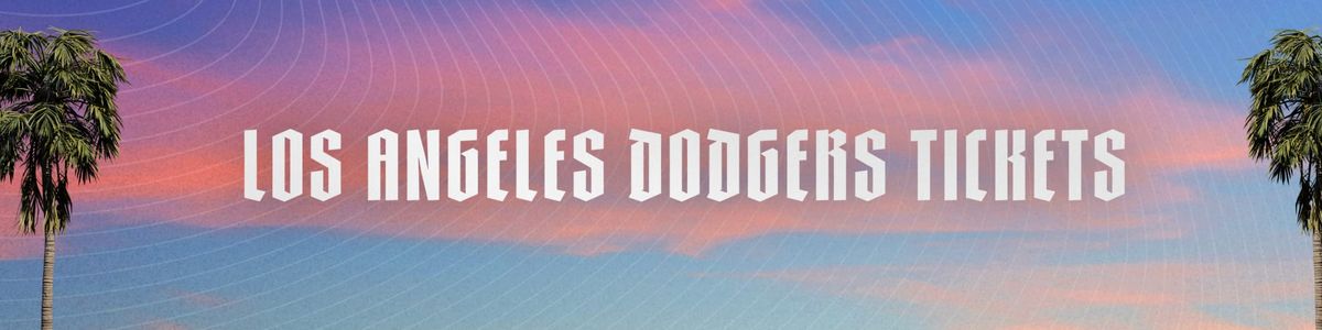 Milwaukee Brewers at Los Angeles Dodgers Tickets, 18 July | Event in Los Angeles | AllEvents