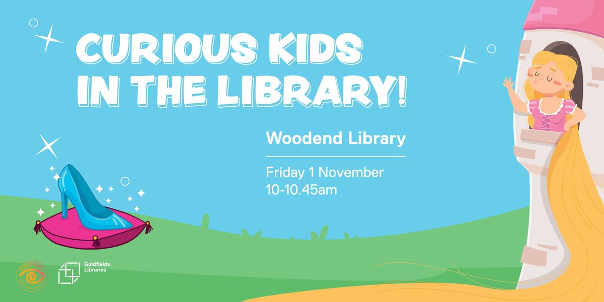 Curious Kids in the Library: Fairytale STEM, Woodend Library, 1 ...