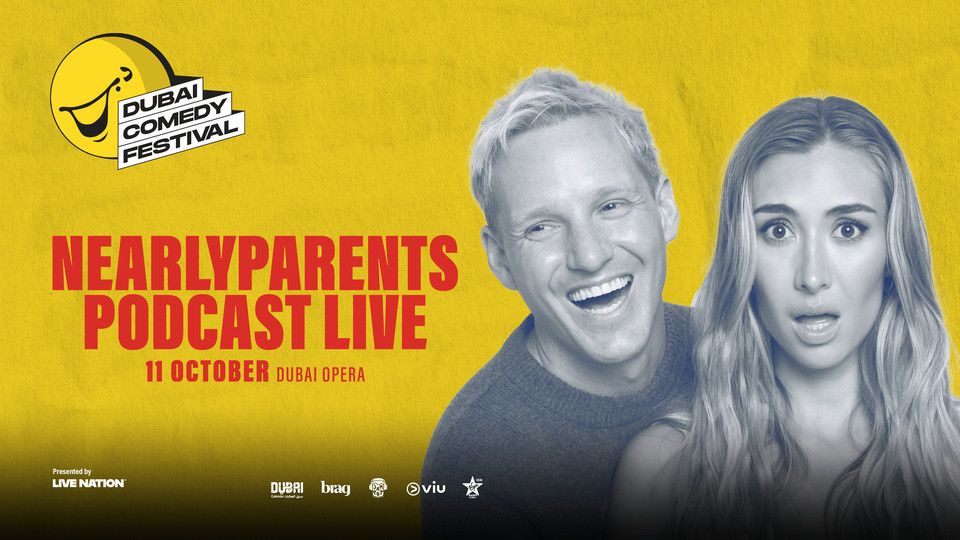 NearlyParents Podcast Live at Dubai Comedy Festival 2025, 11 October | Event in Dubai | AllEvents