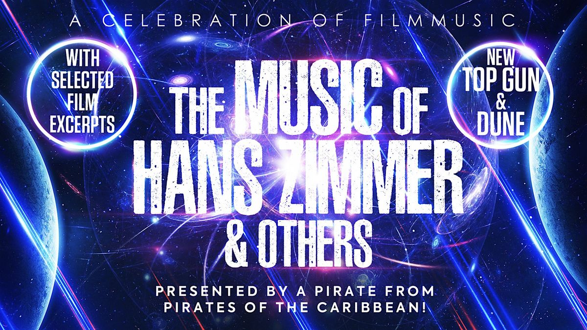 The Music Of Hans Zimmer & Others, 12 March | Event in London | AllEvents