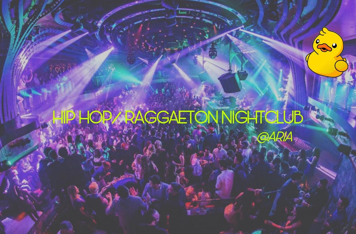 HIP HOP/RAGGAETON Aria, ARIA Resort & Casino, South Las