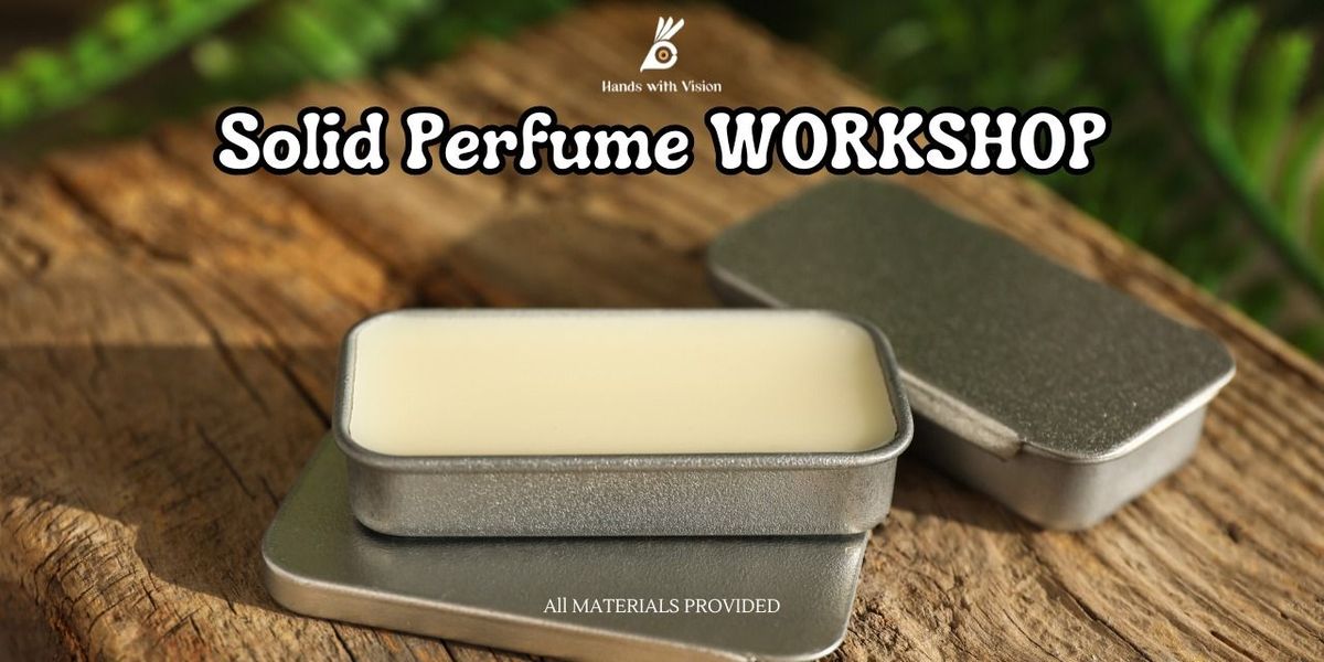Solid Perfume Making Workshop, 8 June | Event in Surat | AllEvents