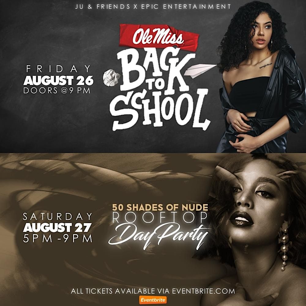 50 Shades Of Nude Rooftop Day Party 305 E Jackson Ave Oxford August 