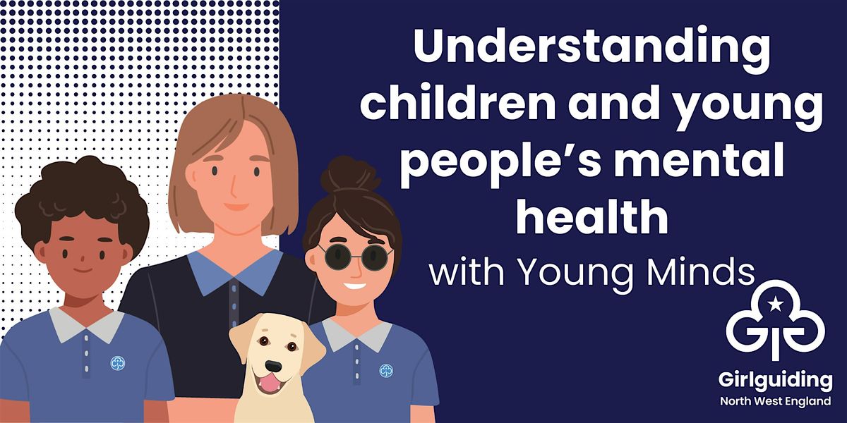 Understanding children and young peoples mental health, November 14 ...