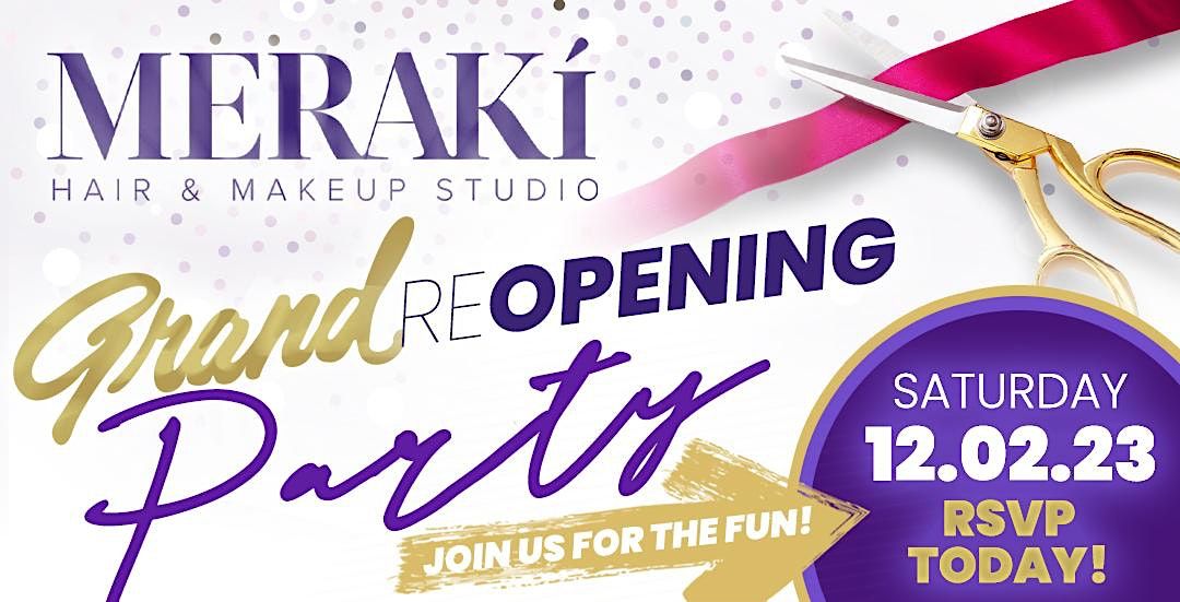 Meraki Hair and Makeup Studio Grand Reopening!, 1281 Arthur Kill Road