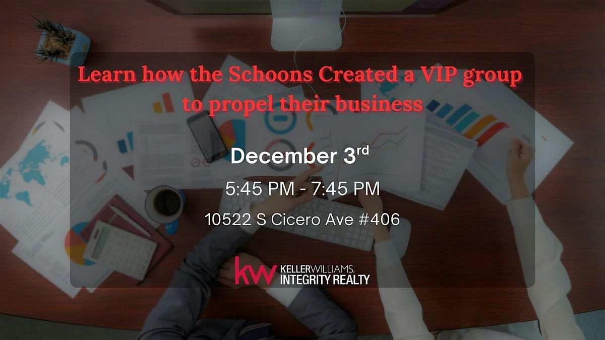 Learn how the Schoons Created a VIP group to propel their business, 3 December | Event in Oak Lawn | AllEvents