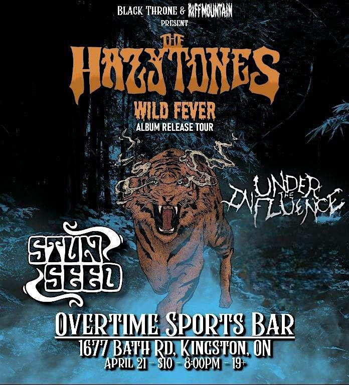 THE HAZYTONES STUN SEED UNDER THE INFLUENCE, Overtime Sports Bar
