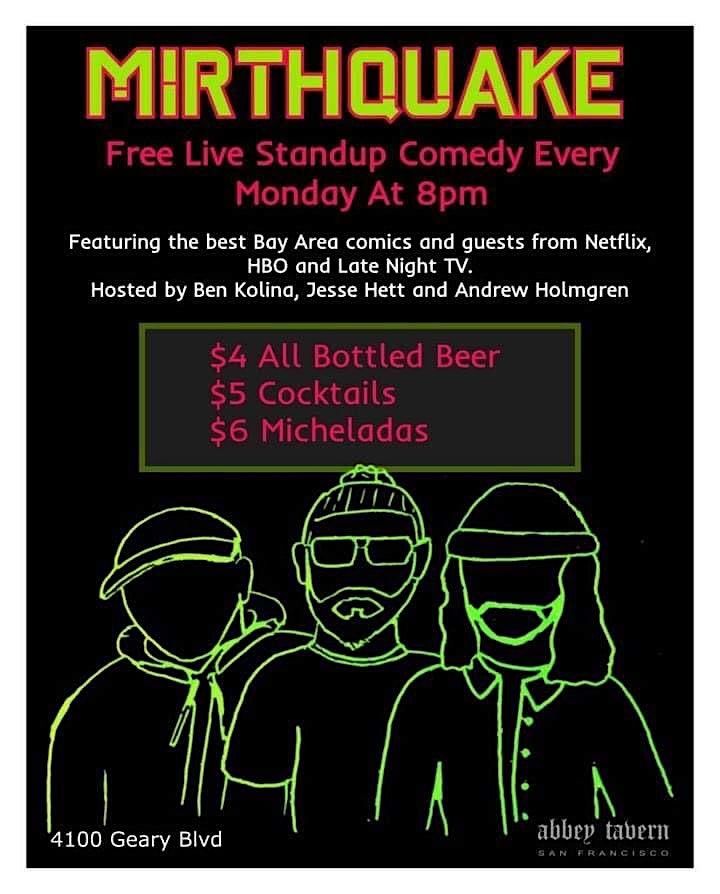 Mirthquake: Monday Live Comedy in the Richmond | Event in San Francisco | AllEvents