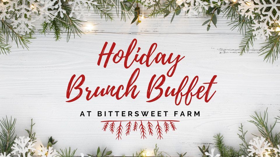 Holiday Brunch Buffet, Bittersweet Farm, South Dartmouth, December 17
