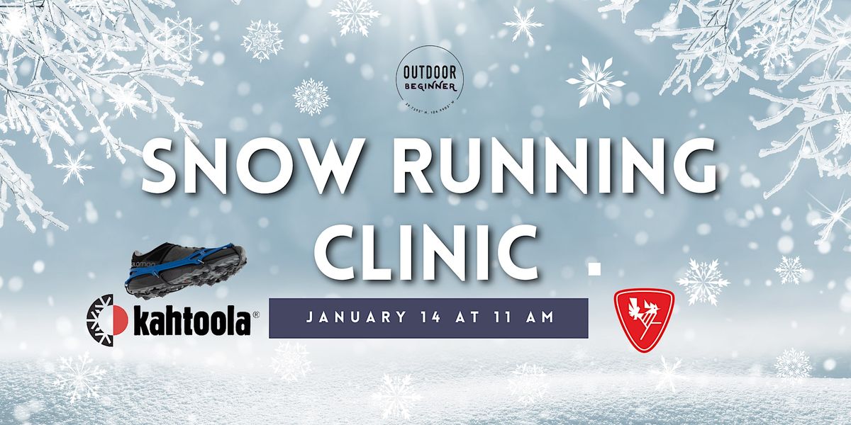 Snow Running Clinic with Kahtoola and Runners Roost, Runners Roost