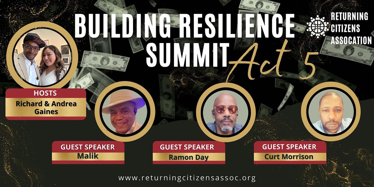 Building Resilience Summit Act 5: 