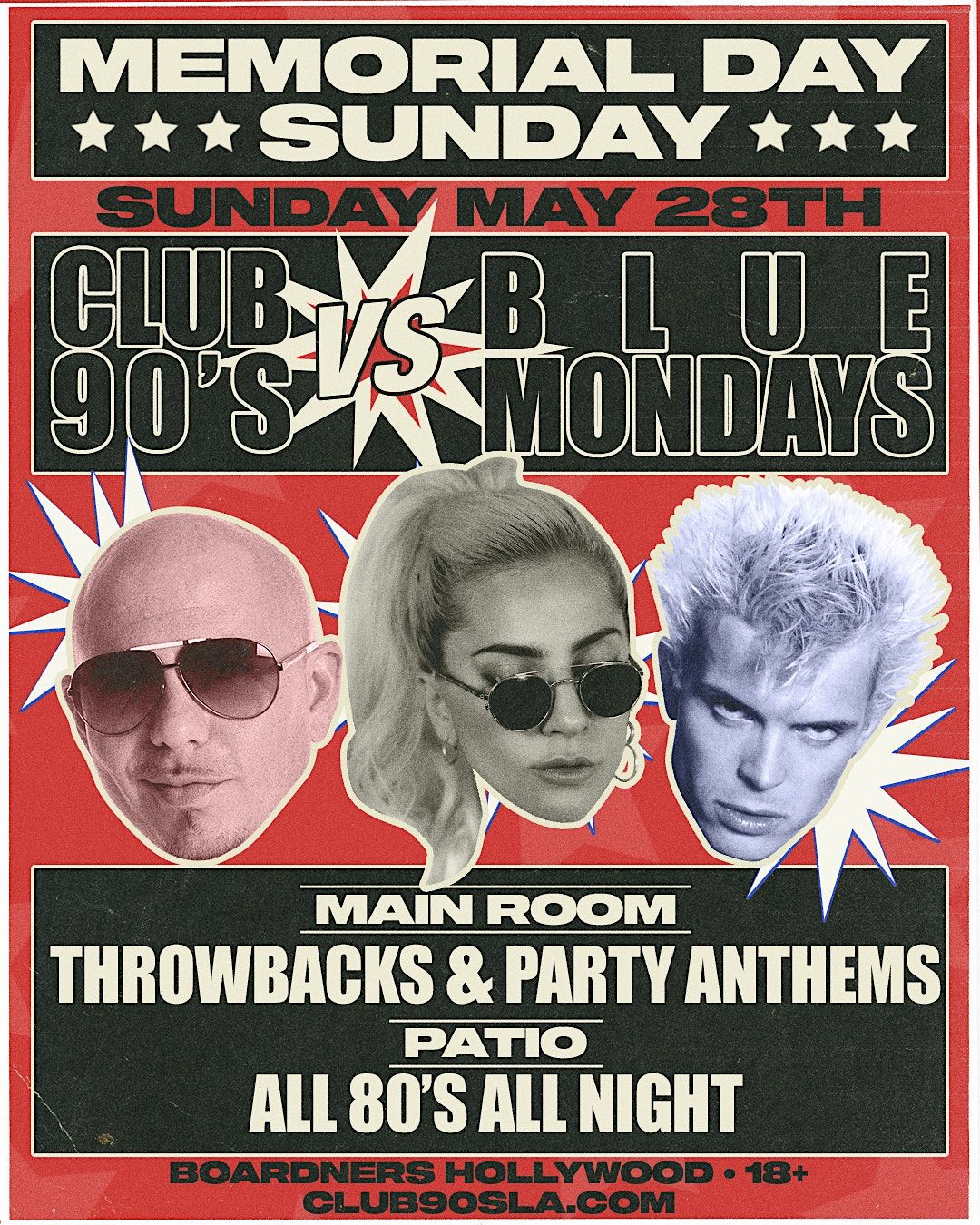 Club 90s Vs Blue Mondays Memorial Day Sunday Party Boardner s By La club-90s-vs-blue-mondays-memorial-day-sunday-party-boardner-s-by-la