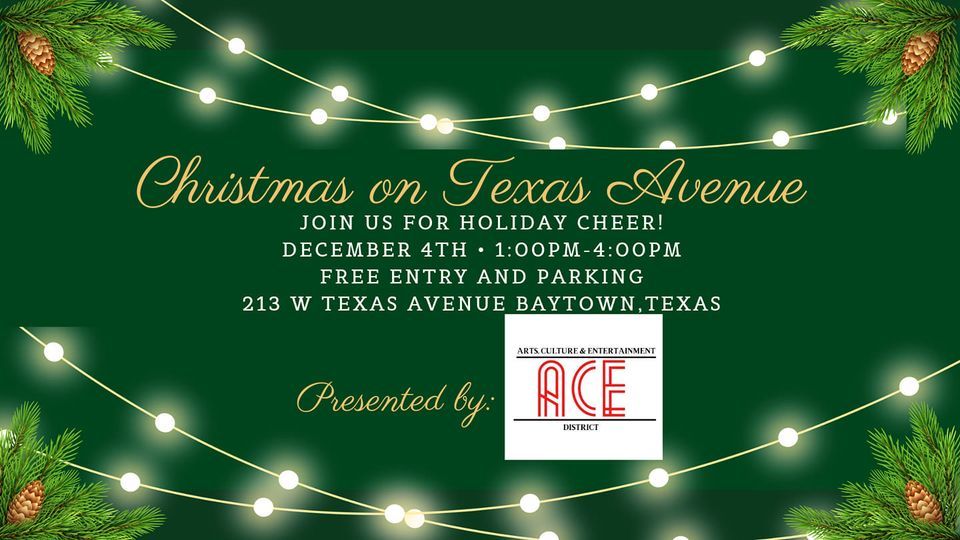 Christmas Texas 2022 Christmas On Texas Avenue, 213 W Texas Ave, Baytown, Tx 77520-7734, United  States, December 4 2022 | Allevents.in