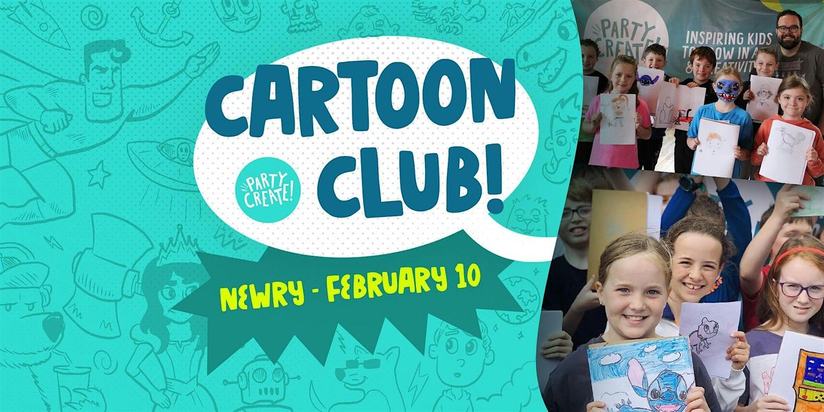 Cartooning for Kids Newry | One-Day Drawing Intro Course, The ...