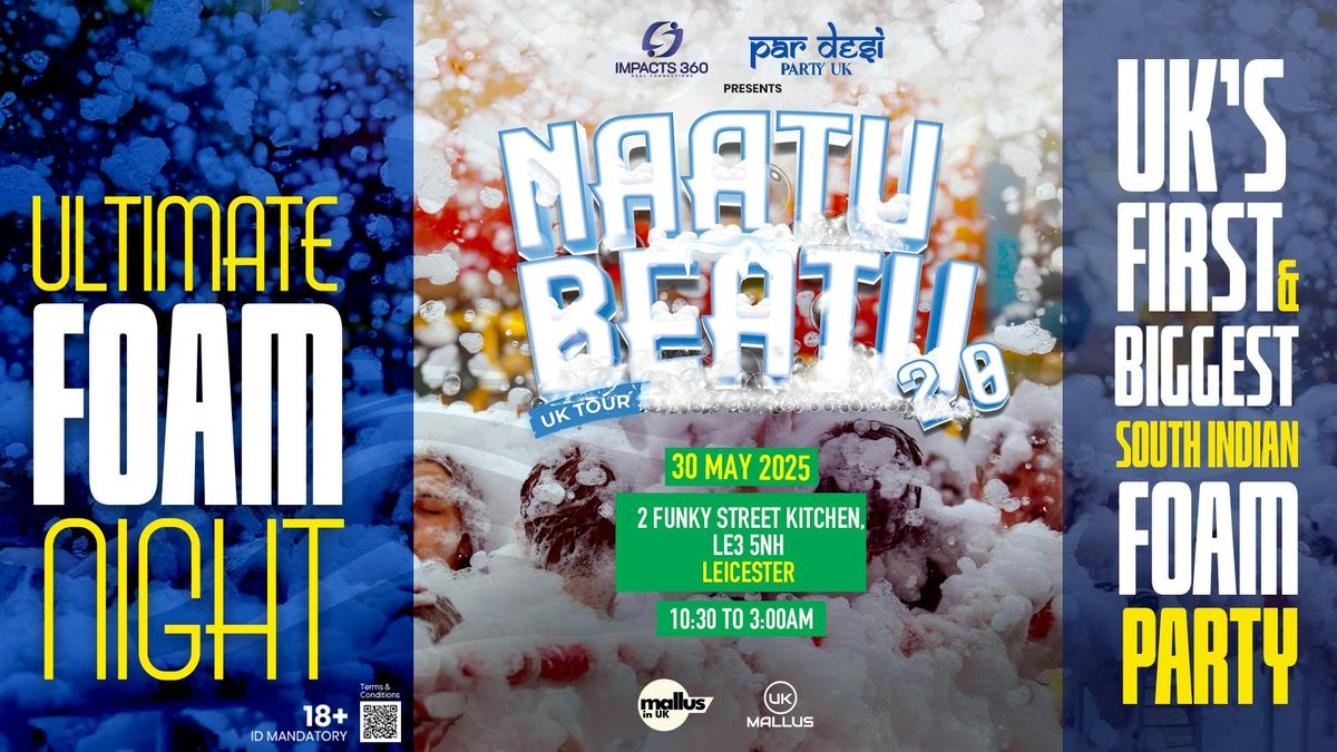Leicester - NAATU BEATU 2.0, 30 May | Event in Leicester | AllEvents