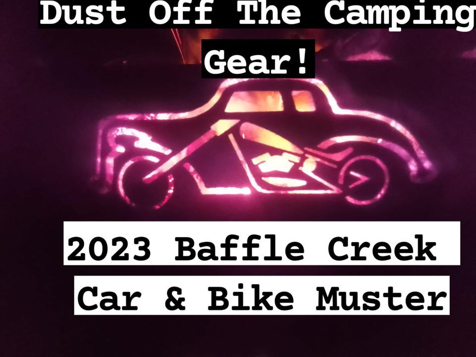 Baffle Creek Car + Bike Muster 2023, Baffle Creek Camp Stay, Rosedale