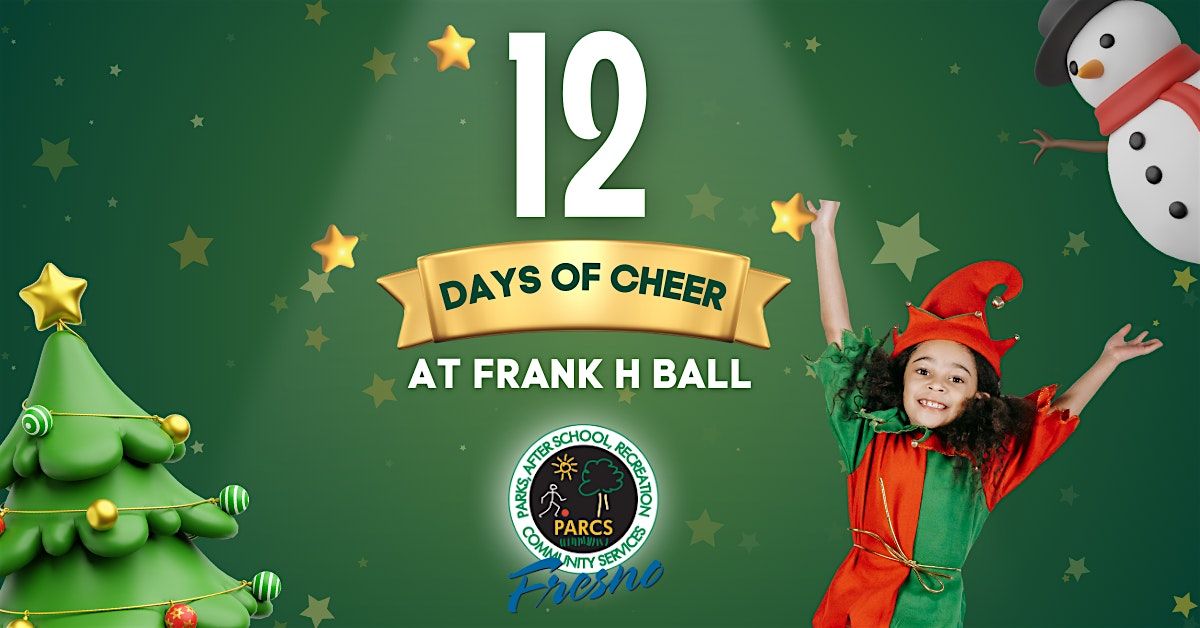 12 Days of Cheer - FREE, 1 December | Event in Fresno | AllEvents